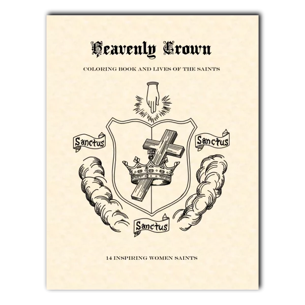 Heavenly Crown Coloring Book and Lives of the Saints