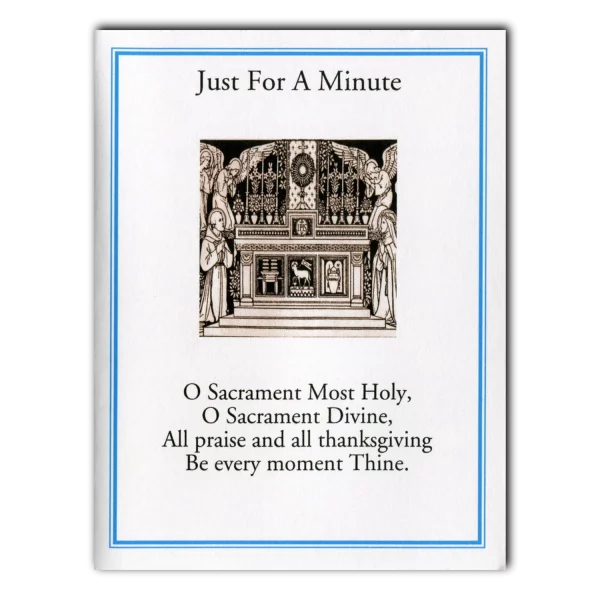 Just For A Minute Adoration Leaflet cardstock