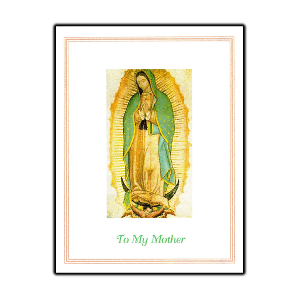 Spiritual Bouquet for Your Mother Our Lady of Guadalupe