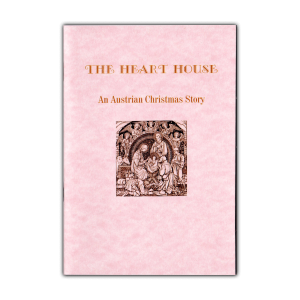 The Heart House - An Austrian Christmas Story